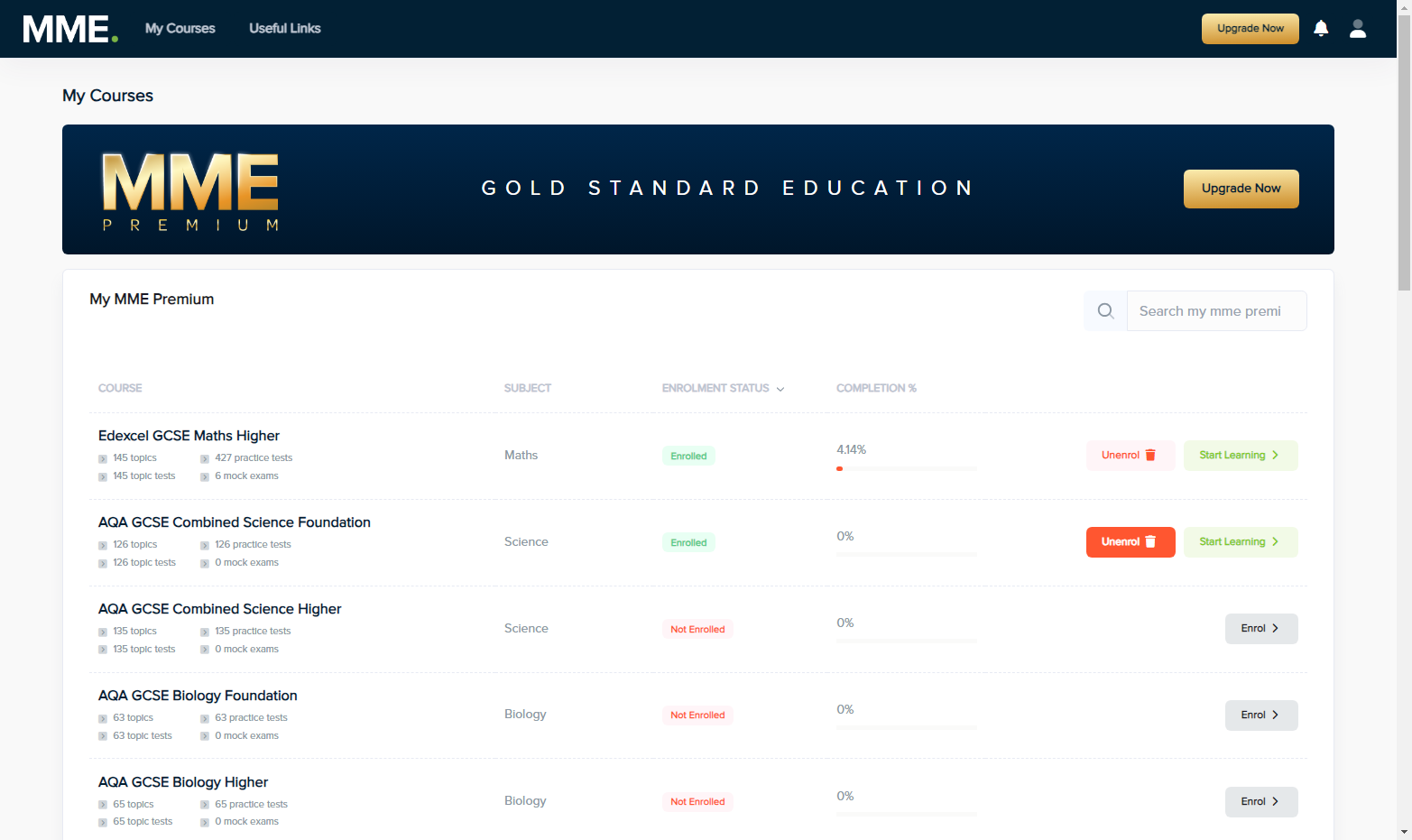 To unenrol from a course, click the unenrol button for that specific course.
