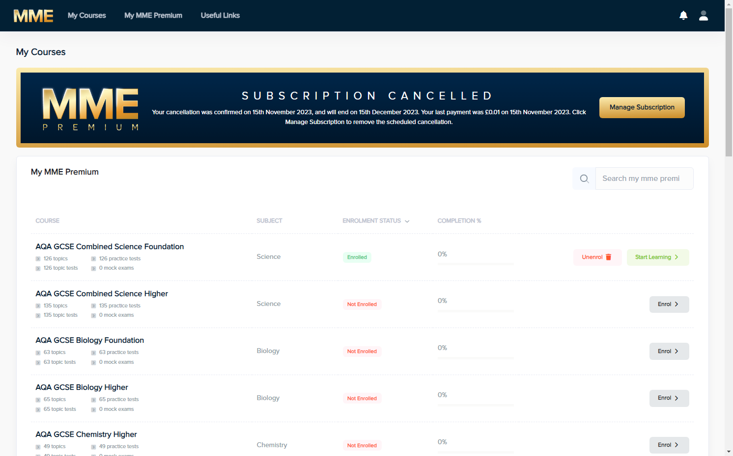A banner should show at the top showing that you have cancelled your subscription. 