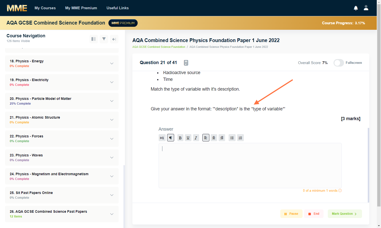 There is a box to type your answer. Some of these questions may ask for you to give your answer in a specific format.